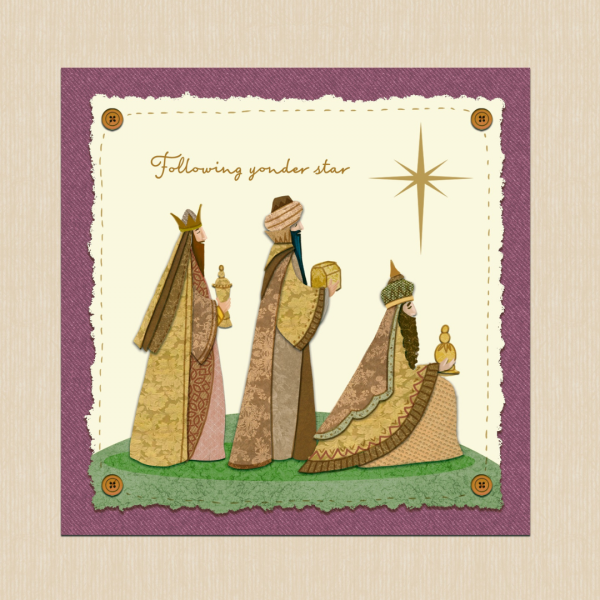 Christmas card showing an illustration of the three wise men, dressed in ornate robes, carrying gifts and following a large star. The text reads 'Following yonder star.